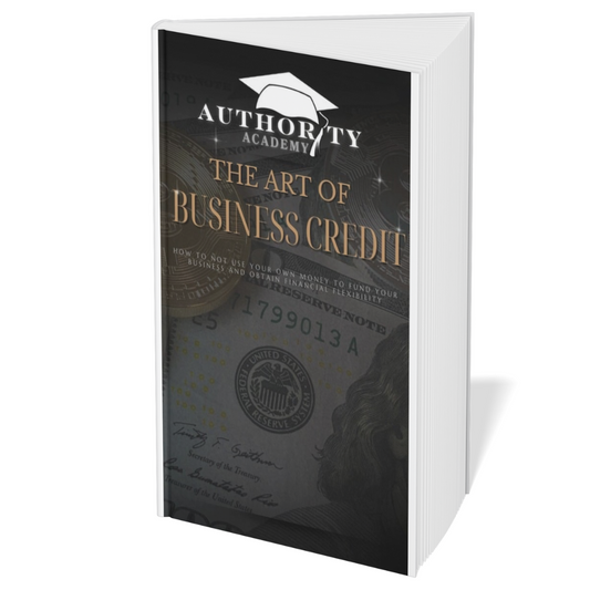Authority Academy: The Art of Business Credit