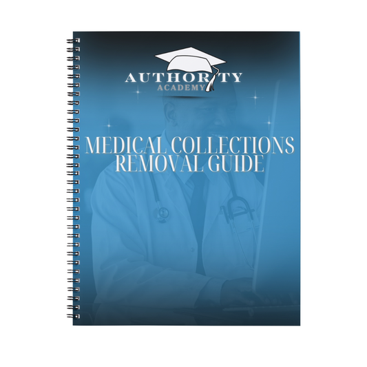 Authority Academy: Medical Collection Removal Guide